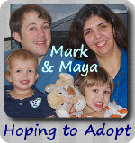 Mark and Maya: Hoping to Adopt